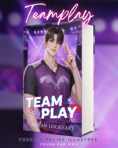 Teamplay - Collector - Version reliée &  illustrée